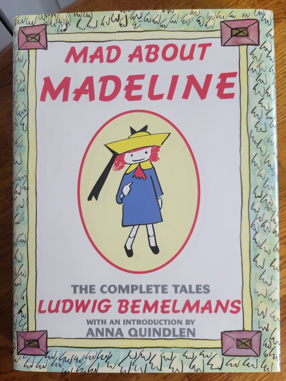 Mad About Madeline Complete Tales by Ludwig Bemelmans - Hardcover